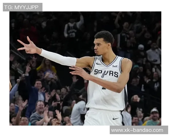 文班亚马缺席马刺战绩不佳赛季出战表现依然出色 文班亚马缺席马刺战绩不佳赛季出战表现依然出色